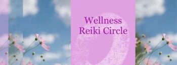 Wellness Reiki Circle